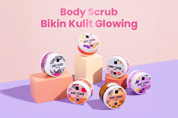 Manfaat Body Scrub & Cara Pakai yang Bikin Kulit Glowing Maksimal